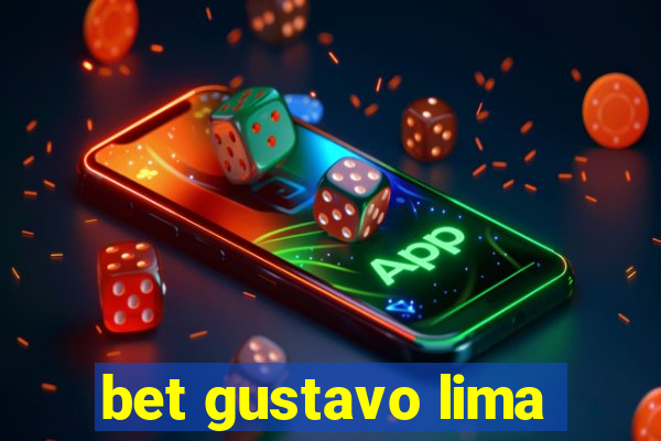 bet gustavo lima